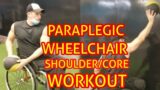 Paraplegic Wheelchair Shoulder Workout #paralifetv #wheelchair #spinalcordinjury #disability #canada