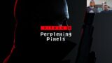 Perplexing Pixels: Hitman 3 | PS5 (review/commentary) Ep411