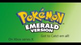 Pokemon Emerald Version on Xbox series X got to catch em all! LIVE