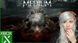 REACTION: The Medium Gameplay (Xbox Series Console Exclusive)