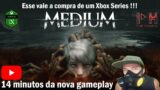 React The Medium Xbox Series X – Novo Gameplay liberado