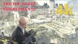 Ready for Hitman 3? Let's warm up