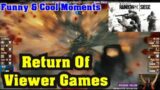 Return Of Viewer Games – Rainbow Six Siege