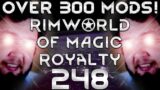 Rimworld of Magic Royalty Part 248: SRAF Canary