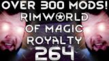 Rimworld of Magic Royalty Part 264: Fine Eternium