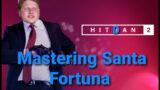 Road to Hitman 3 – Mastering Santa Fortuna (w/Secret Tunnel Challenge)