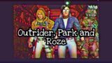 Roze, Park and Outrider | Uric, Jigen and Sungkit | Gout Clan
