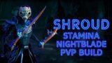 SHROUD – High Damage Stamina Nightblade PvP Build – The Elder Scrolls Online