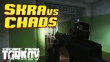 SKRA vs Chads – Escape from Tarkov 12.8.9999999999999999999999999999999999.999