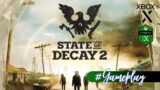 STATE OF DECAY 2 | Gameplay VOSTFR (Xbox Series X) – [1080p60fps] Part #1