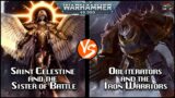 Saint Celestine: Sisters of Battle VS Obliterators: Iron Warriors: Warhammer 40k Battle Report