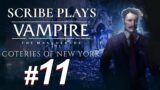 Scribe Plays 'Vampire the Masquerade: Coteries of New York" pt11