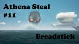 Sea of Thieves: Athena Steal #11 – Breadstick