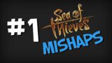 Sea of Thieves Mishaps #1 (Funny moments, epic fails & outtakes)