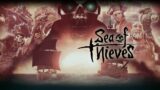 Sea of Thieves: Our First Voyage!!!