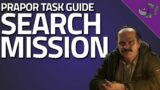 Search Mission – Prapor Task Guide 0.12 – Escape From Tarkov