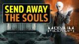 Send Away the Souls of the Other Victims | The Medium (Gameplay Walkthrough)