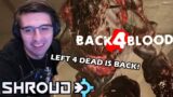 Shroud – First Time Playing Back 4 Blood (Pre-Alpha)