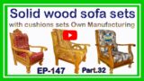 Solid wood sofa sets with cushions sets | EP.147 | part.32 | sri maari furnitures | smf | furniture