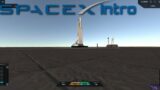Space X Intro | Simple Rockets 2