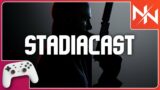 State Share with Hitman 3, Project Hailstorm, Rider's Republic Delayed!  Stadiacast