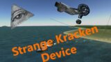 Strange Kracken Device [] Kerbal Space Program Madness