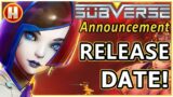 Subverse RELEASE DATE & Schedule Revealed | Subverse GAMEPLAY Reveal Info