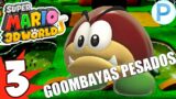 Super Mario 3D World – #3 – Goombayas pesados