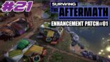 Surviving the Aftermath – Enhancement Patch #1 – Let's Play – #21