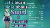 Swirl 101 | Elemental Mastery Sucrose as DPS? – Genshin Impact