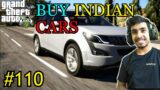TECHHNO GAMERZ BUY INDIAN CARS | GTA V GAMEPLAY #110
