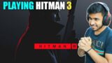 TECHNO GAMERZ PLAYING HITMAN 3 | TECHNO GAMERZ GTA V #114 EPISODE