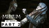 THE MEDIUM Walkthrough Gameplay Part 2 (4K 60FPS) FULL GAME