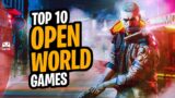 TOP 10 New OPEN WORLD Games for PS4 / PS5 / PC | New Best Open World Games | High Graphics
