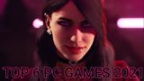 TOP 6 PC GAMES 2021