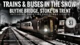 TRAINS & BUSES IN THE SNOW, LAST NIGHT BEFORE TIER 4, BLYTHE BRIDGE, STOKE ON TRENT, 30.12.2020