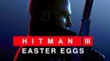 The Best Easter Eggs in HITMAN 3