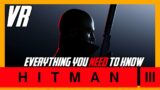 The Deep Dive: Everything You Need to Know About Hitman 3 in VR