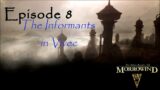 The Elder Scrolls lll Morrowind [Episode 8] The Informants in Vivec