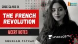 The French Revolution (Lecture 1) | History | Class 9th | NCERT Notes | Shubham Pathak