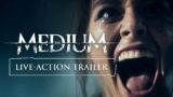 The Medium 2021 Official Live Action Trailer