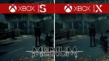 The Medium Comparison – Xbox Series X vs. Xbox Series S