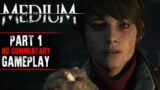 The Medium Gameplay – Part 1 (No Commentary)