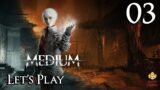 The Medium – Let's Play Part 3: Sadness