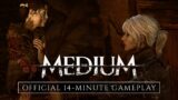 The Medium – Official 14-Minute Gameplay