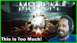 The Medium Official Dual Reality Story Trailer Reaction – This is Too Much!