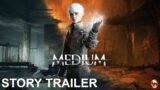The Medium Story HD Trailer