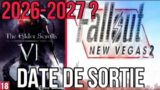 The elder Scrolls 6 et Fallout New Vegas 2 : Date de Sortie