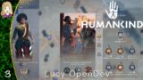 To The Seas! | Humankind | Lucy OpenDev