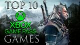 Top 10 Video Games On XBOX Game Pass